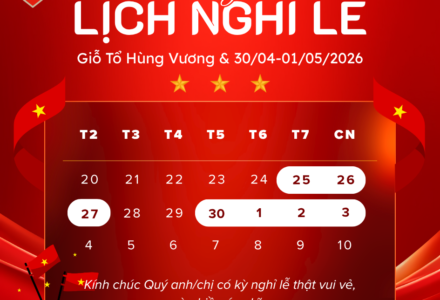 Thông báo Lịch nghỉ lễ Giỗ Tổ Hùng Vương và 30/4 – 1/5 năm 2026